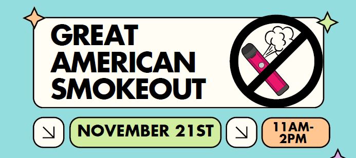 Take Part in the Great American Smokeout!